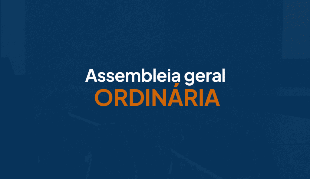 Assembleia Geral Ordinária 2025: convocações e temas centrais