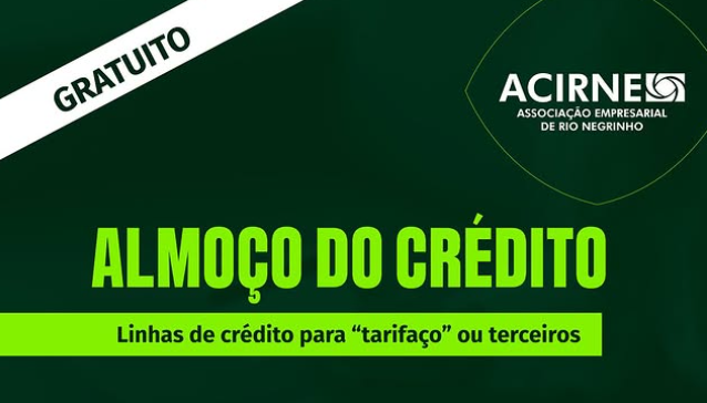 ACIRNE promove “Almoço de Crédito” para empresários de Rio Negrinho: oportunidades e soluções para impulsionar o crescimento 🚀
